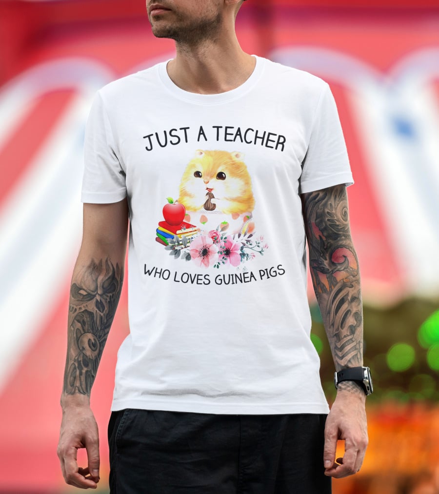 Just A Teacher Who Loves Guinea Pigs With Books And Flowers T-Shirt