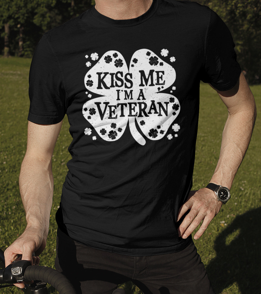 Kiss Me I'm A Veteran St Patricks Day Shamrock T-Shirt