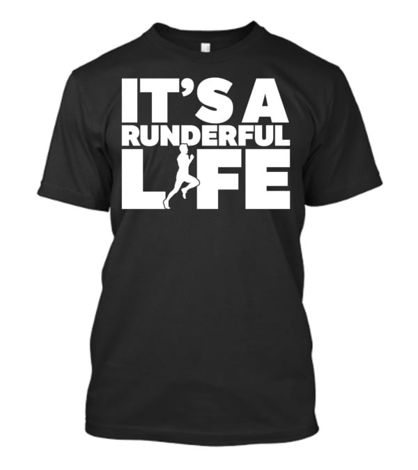 It's A Runderful Life Running T-Shirt