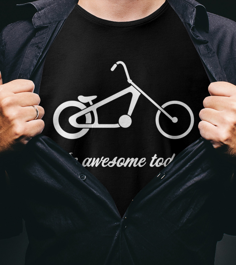 Be Awesome Today Bicycle T-Shirt