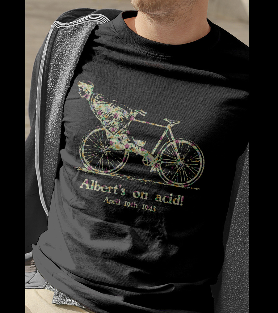 Albert's On Acid Bicycle Day April 19th 1943 Flower Power T-Shirt