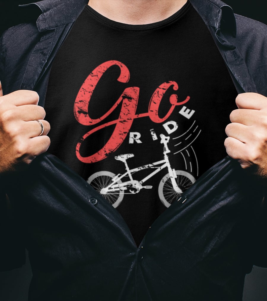 Go Ride Bicycle Hobby Sport Racer T-Shirt