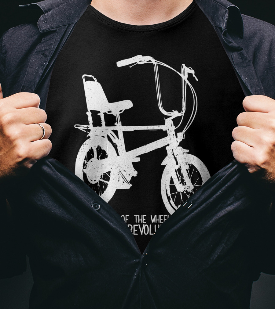 Every Turn Of The Wheel Is A Revolution BMX Bicycle T-Shirt