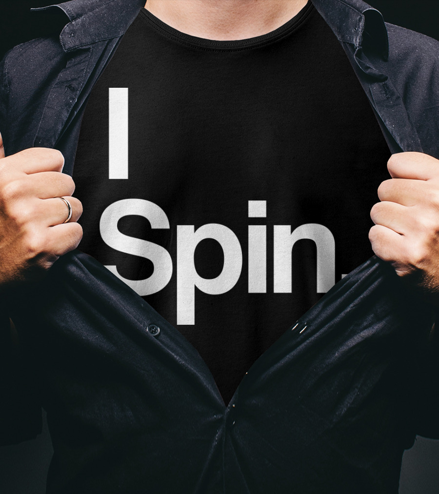 I Spin Cycling Biking Workout Fitness Enthusiast T-Shirt