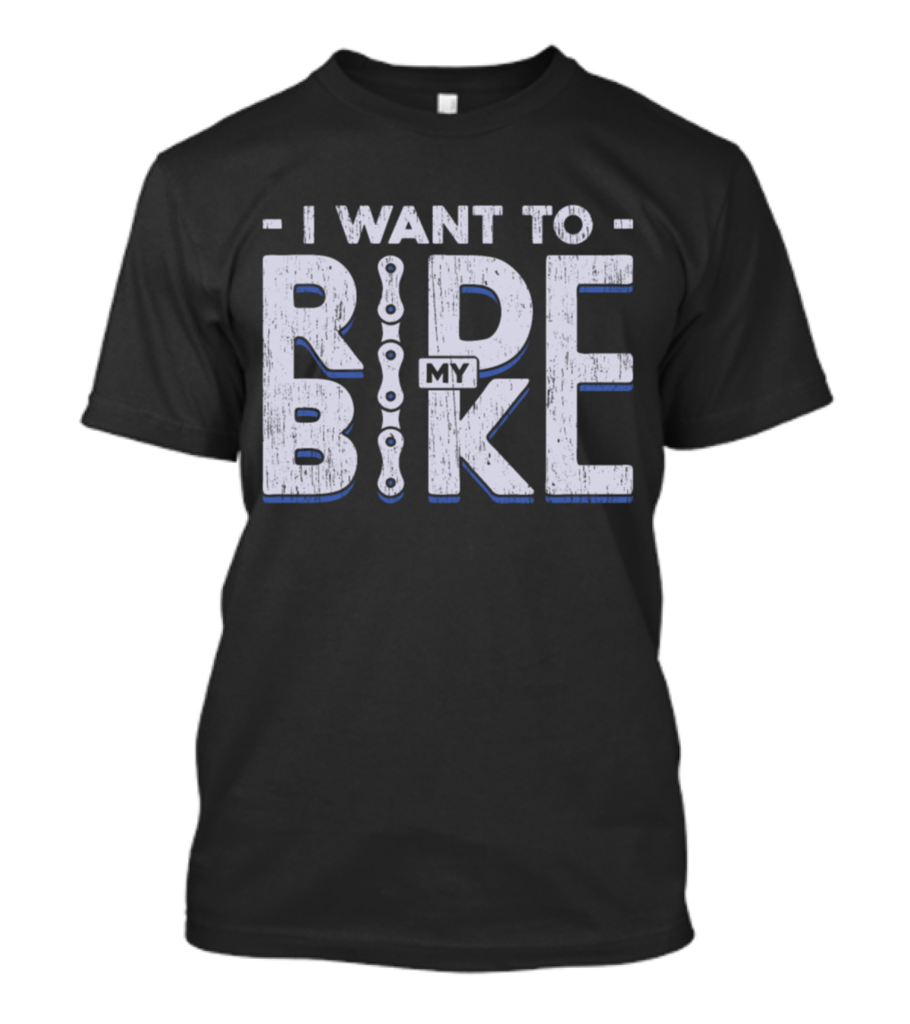I Want To Ride My Bike Bicycle T-Shirt