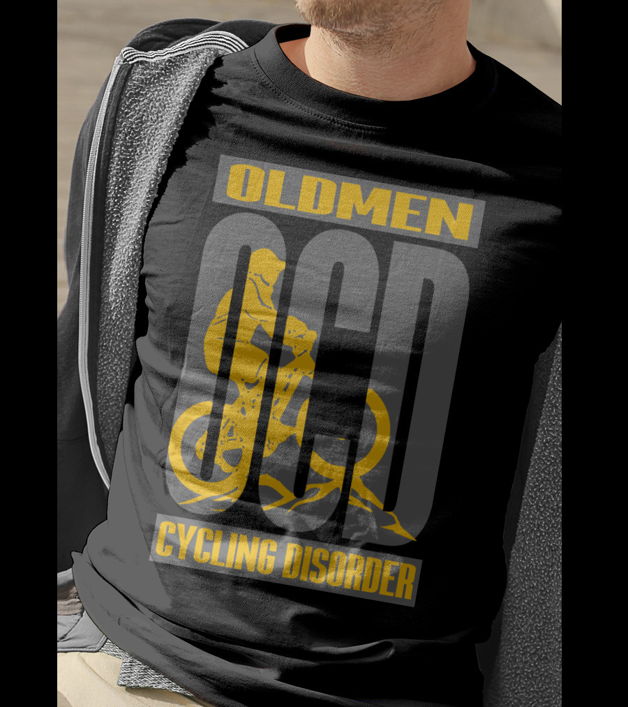 Oldmen Ocd Cycling Disorder Biker T-Shirt