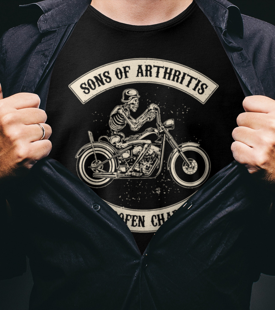 Sons Of Arthritis Ibuprofen Chapter Skeleton Motorcycle T-Shirt