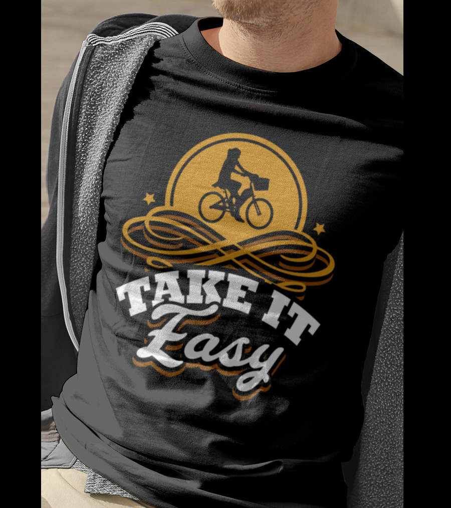 Take It Easy Bicycle Bike Birthday Rider T-Shirt