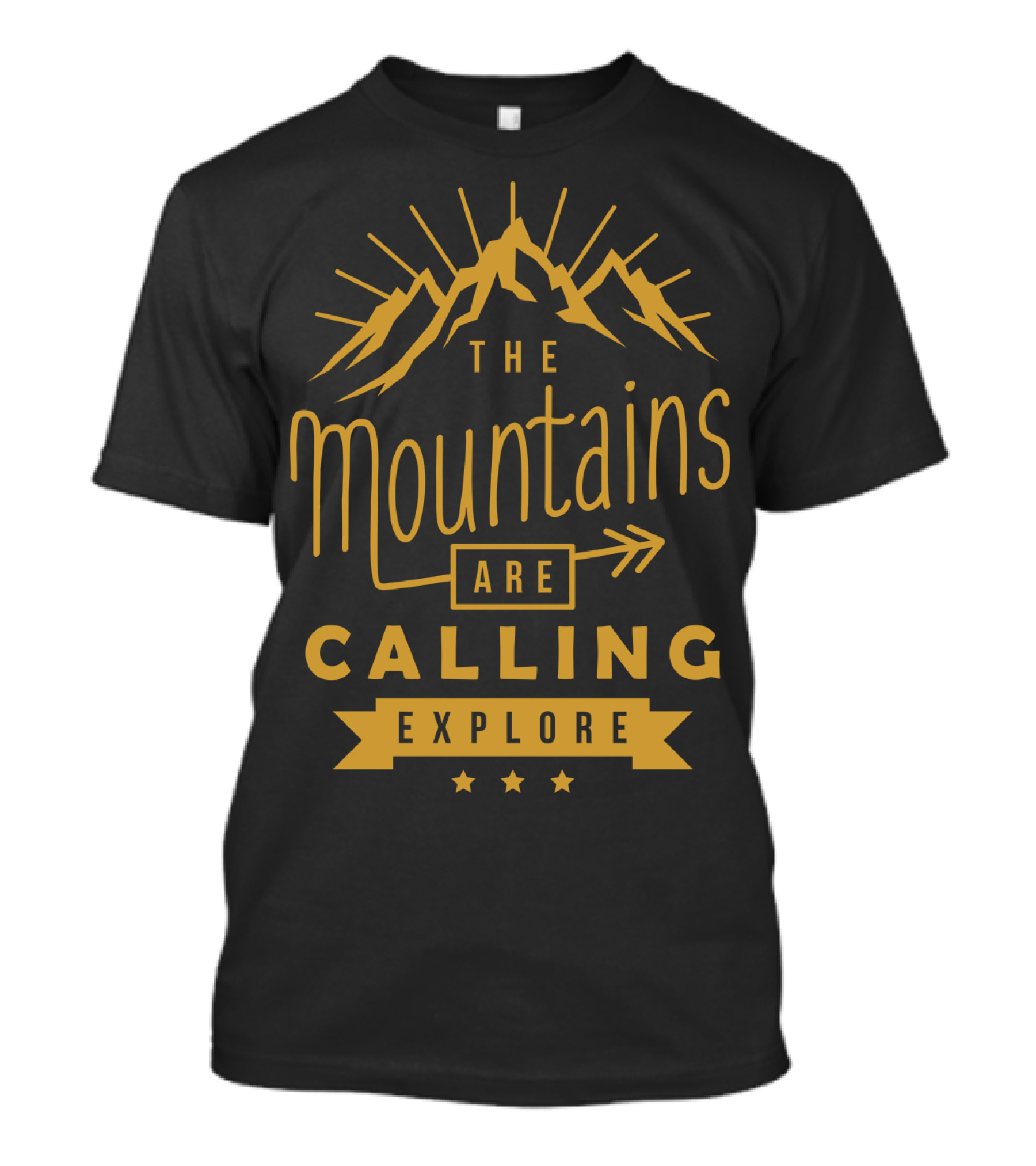 The Mountains Are Calling Explore T-Shirt