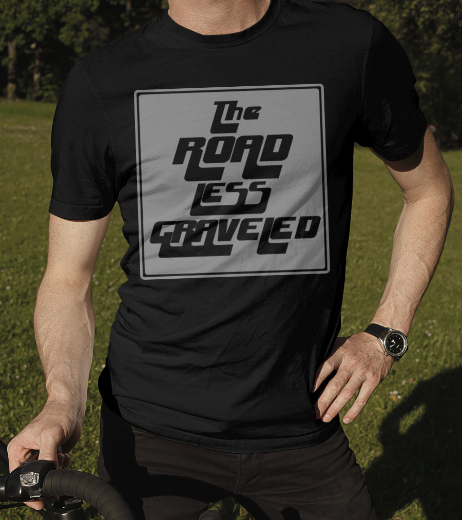 The Road Less Graveled Vintage Style Typography T-Shirt