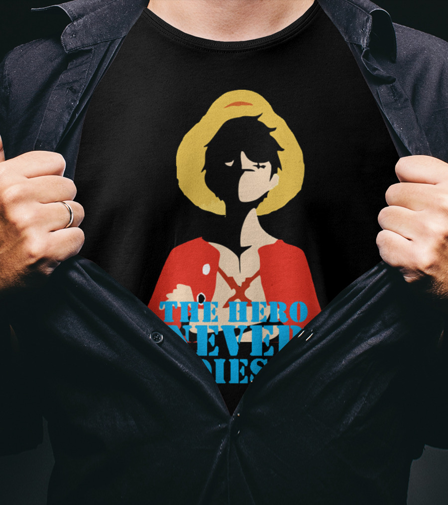 Luffy The Hero Never Dies T-Shirt