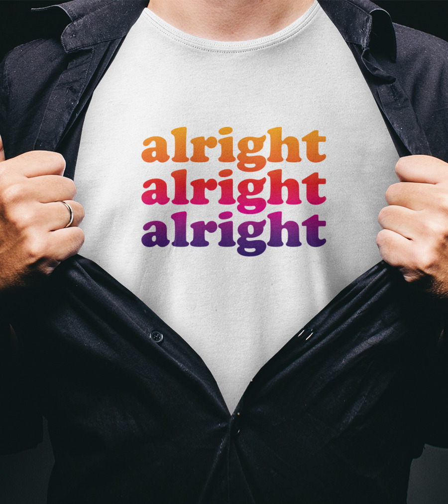 Alright Alright Alright Retro Gradient Text T-Shirt