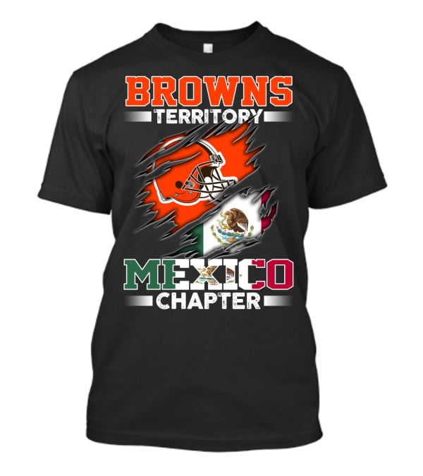 Browns Territory Mexico Chapter T-Shirt