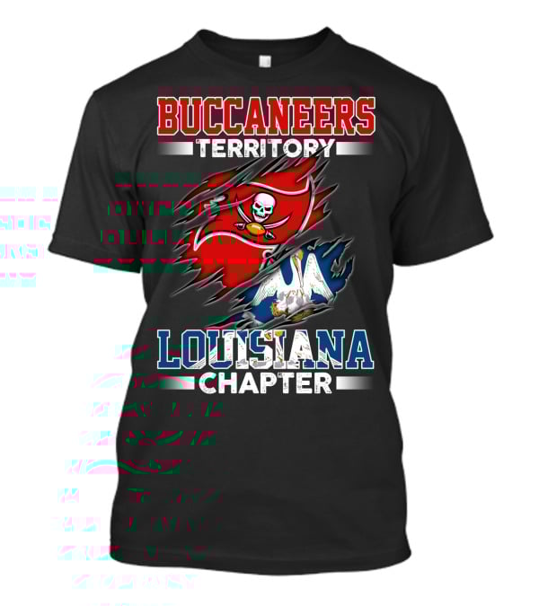 Buccaneers Territory Louisiana Chapter T-Shirt