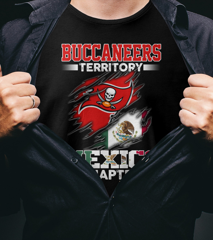 Buccaneers Territory Mexico Chapter T-Shirt
