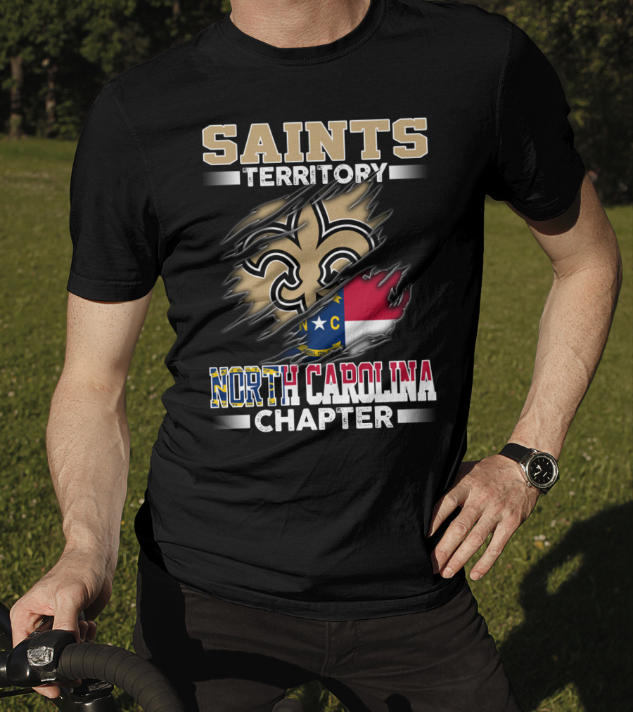 Saints Territory North Carolina Chapter Fleur-De-Lis And State Flag T-Shirt