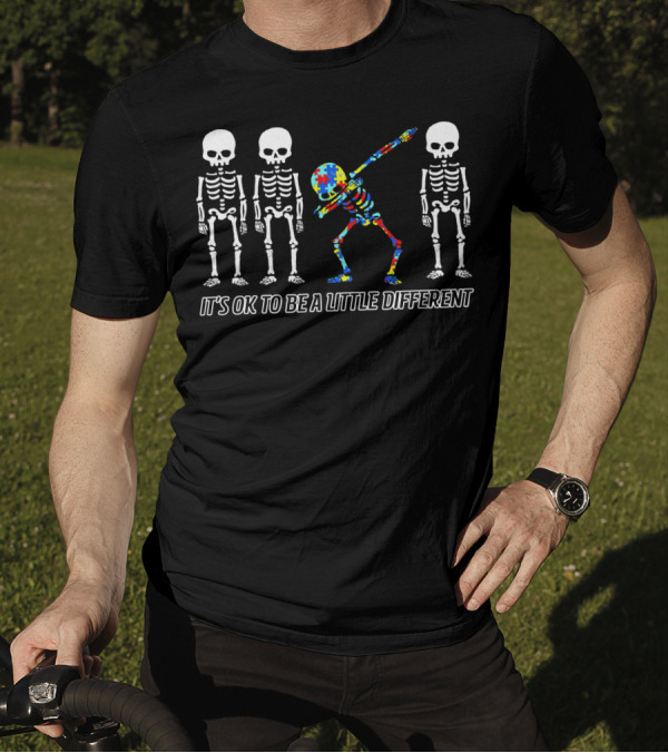 It's Ok To Be A Little Different Skeleton Dab Puzzle T-Shirt