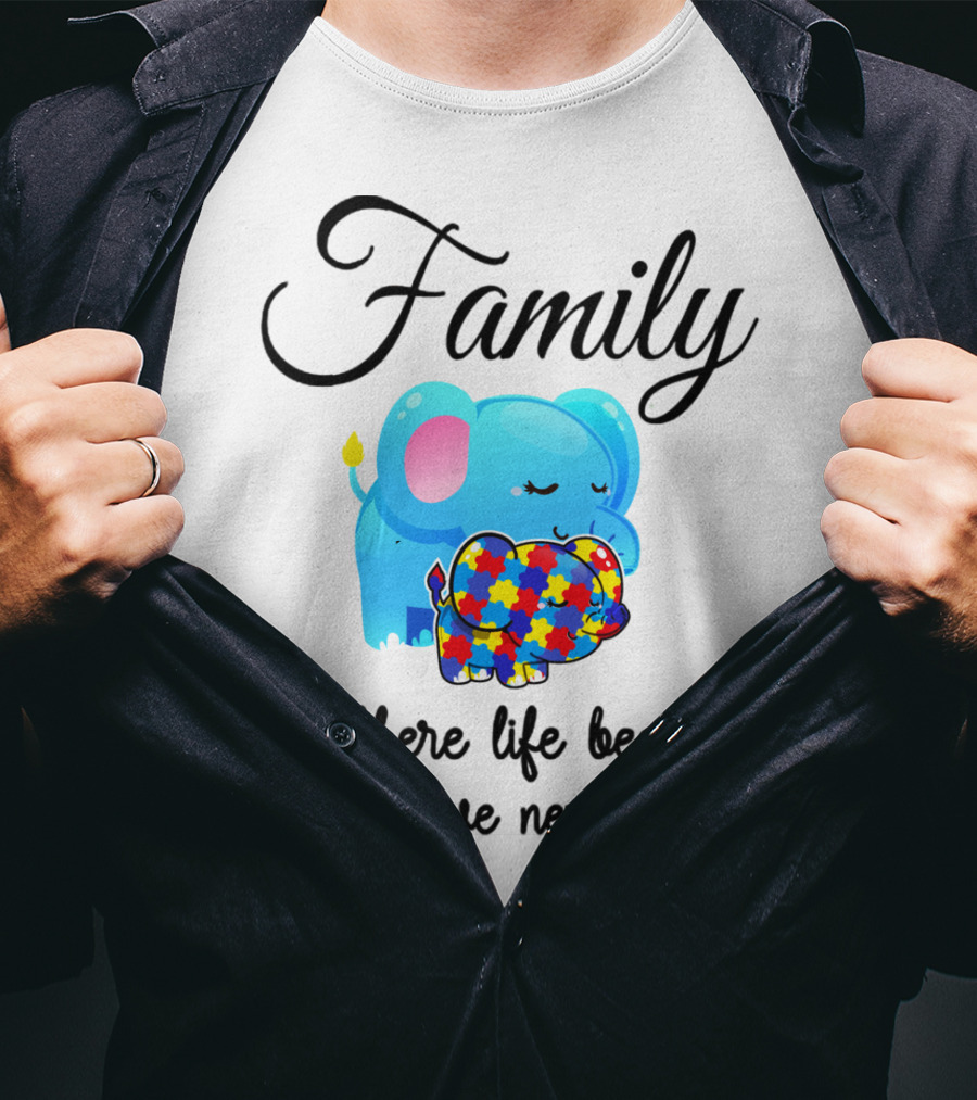 Family Where Life Begins Love Never Ends Autism Puzzle Piece Elephant T-Shirt