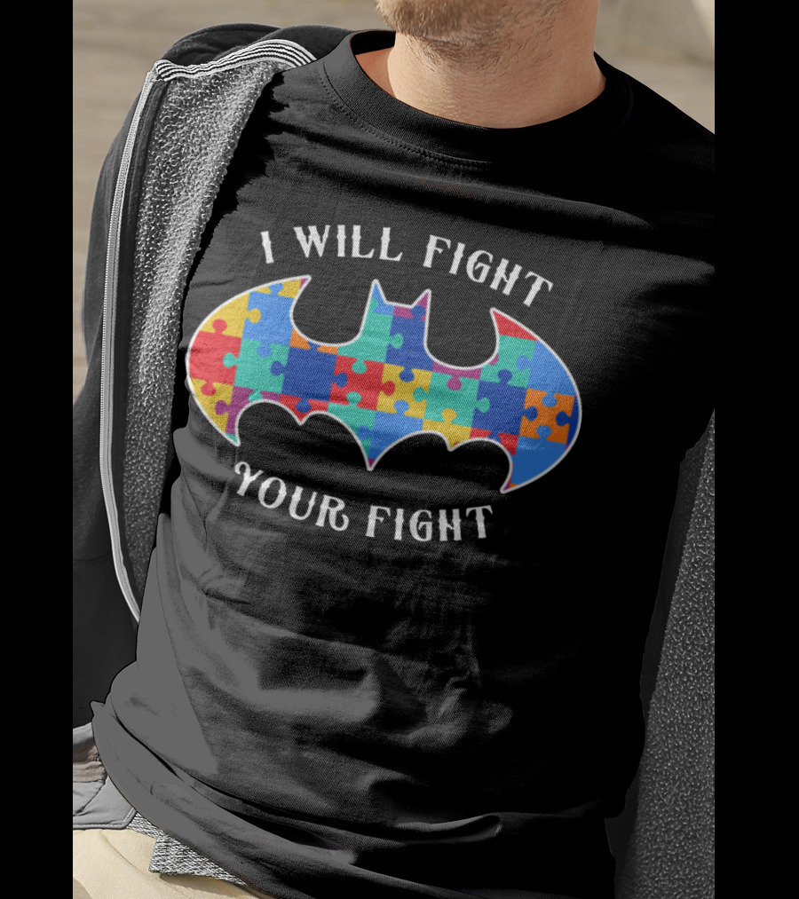 I Will Fight Your Fight Autism Awareness Bat T-Shirt