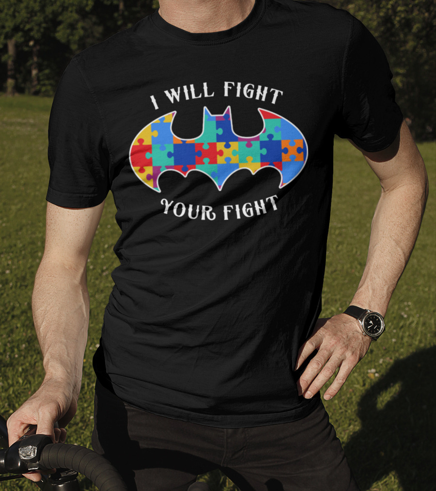 I Will Fight Your Fight Autism Awareness Bat T-Shirt