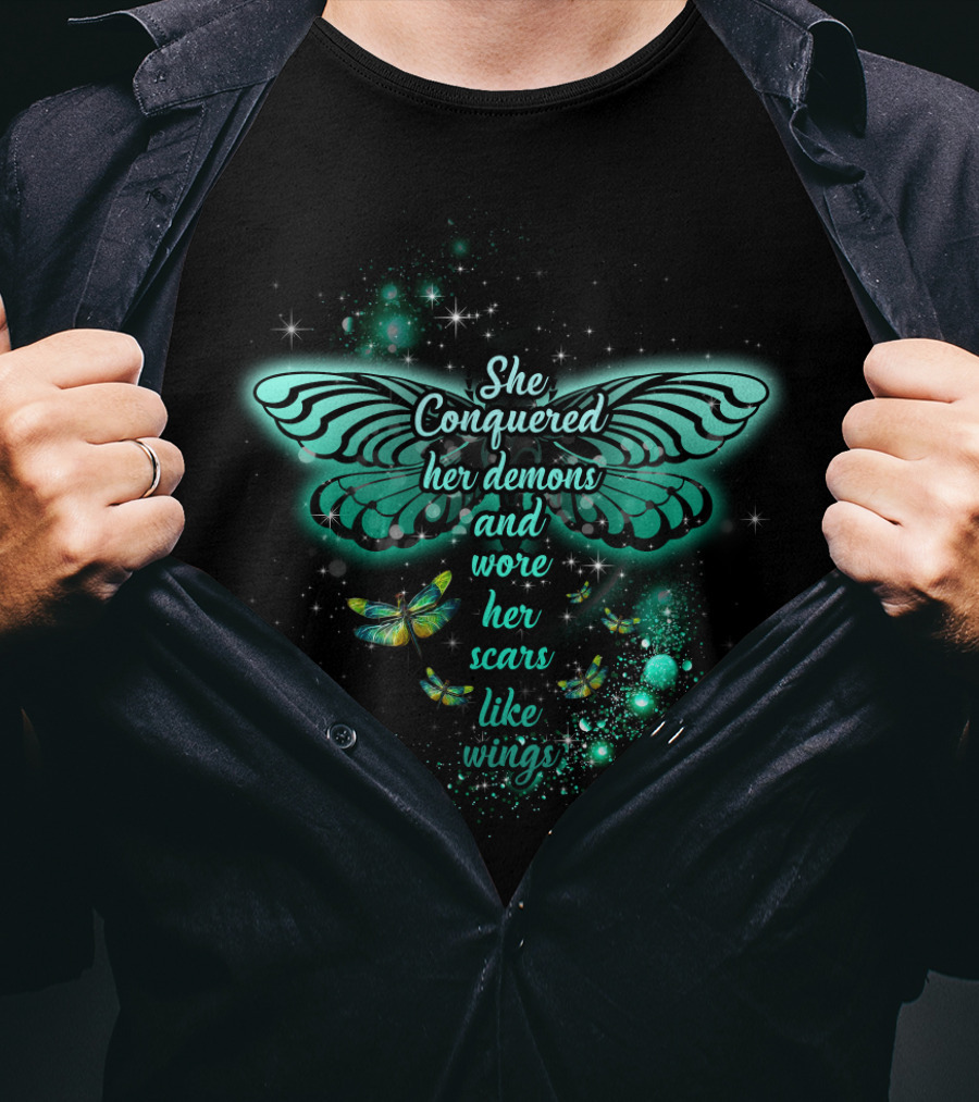 She Conquered Her Demons And Wore Her Scars Like Wings Butterfly T-Shirt