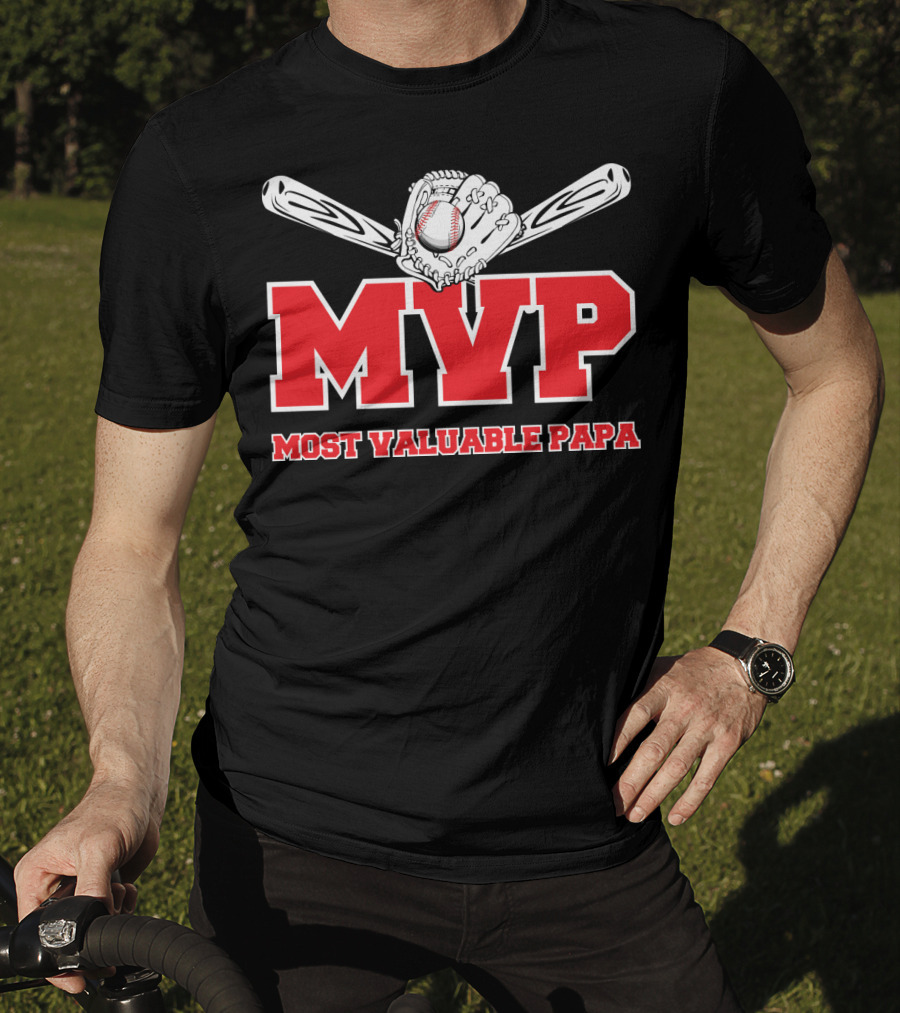 MVP Most Valuable Papa Baseball Glove And Bat T-Shirt