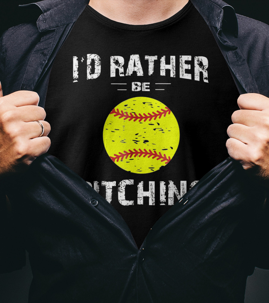 I'd Rather Be Pitching Softball Yellow Ball T-Shirt