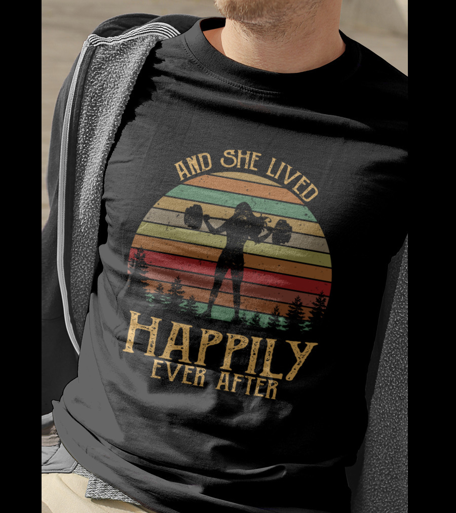 And She Lived Happily Ever After Retro Silhouette With Weights And Trees T-Shirt