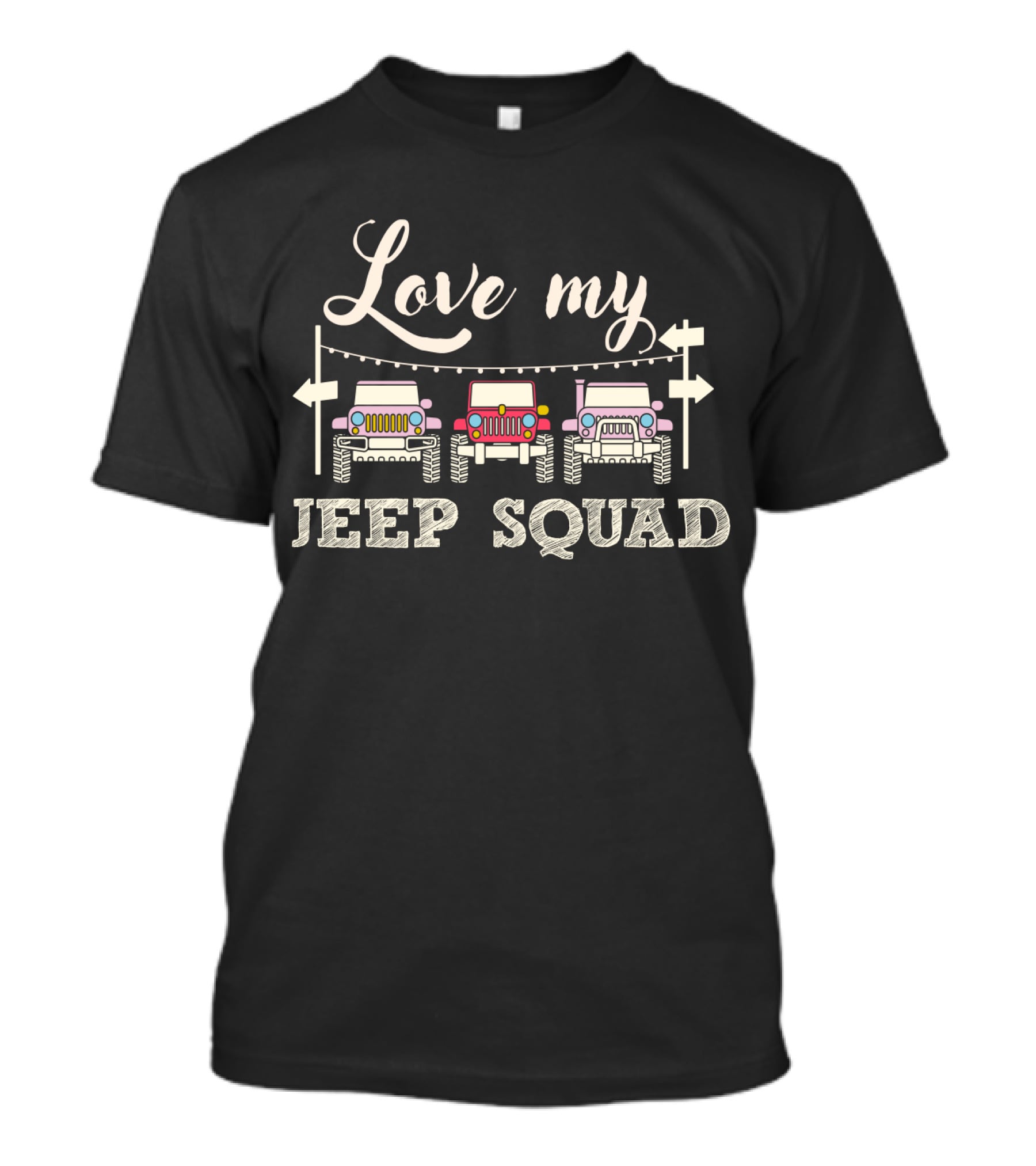 Love My Jeep Squad T-Shirt