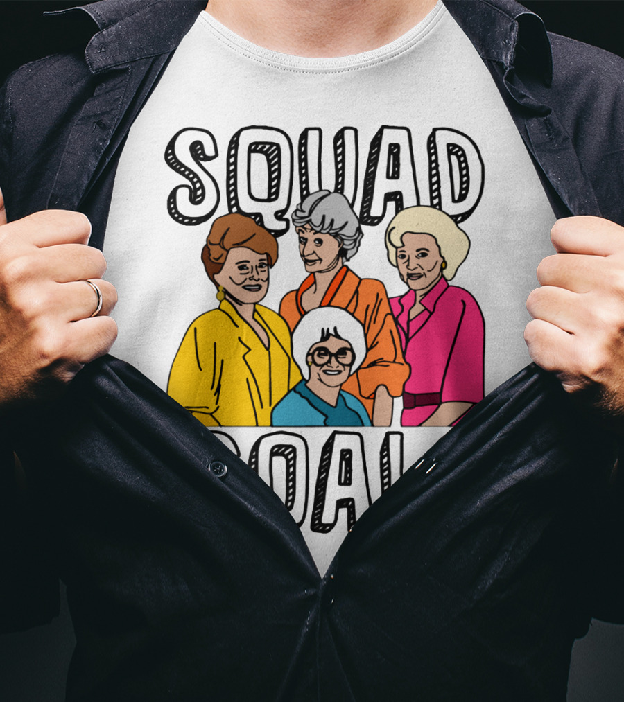 Golden Girls Squad Goals T-Shirt