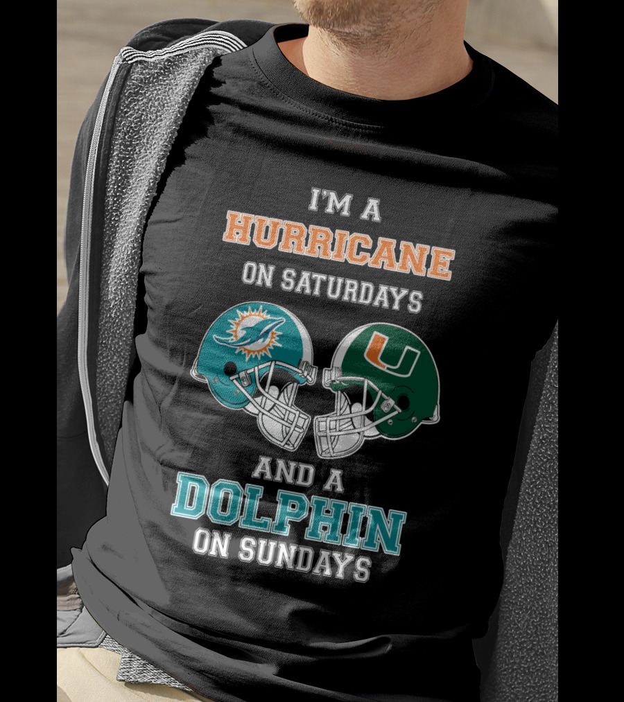 I'm A Hurricane On Saturdays And A Dolphin On Sundays T-Shirt