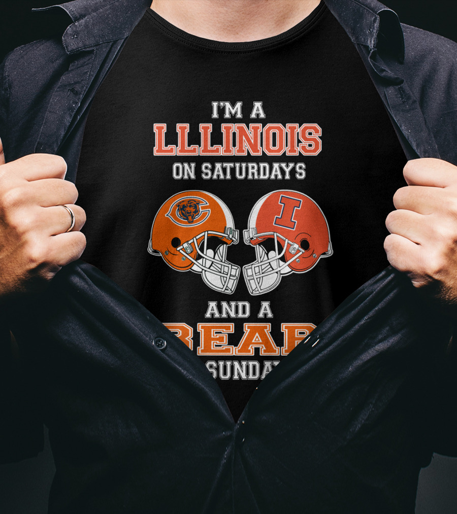 I'm A Llinois On Saturdays And A Bear On Sundays T-Shirt