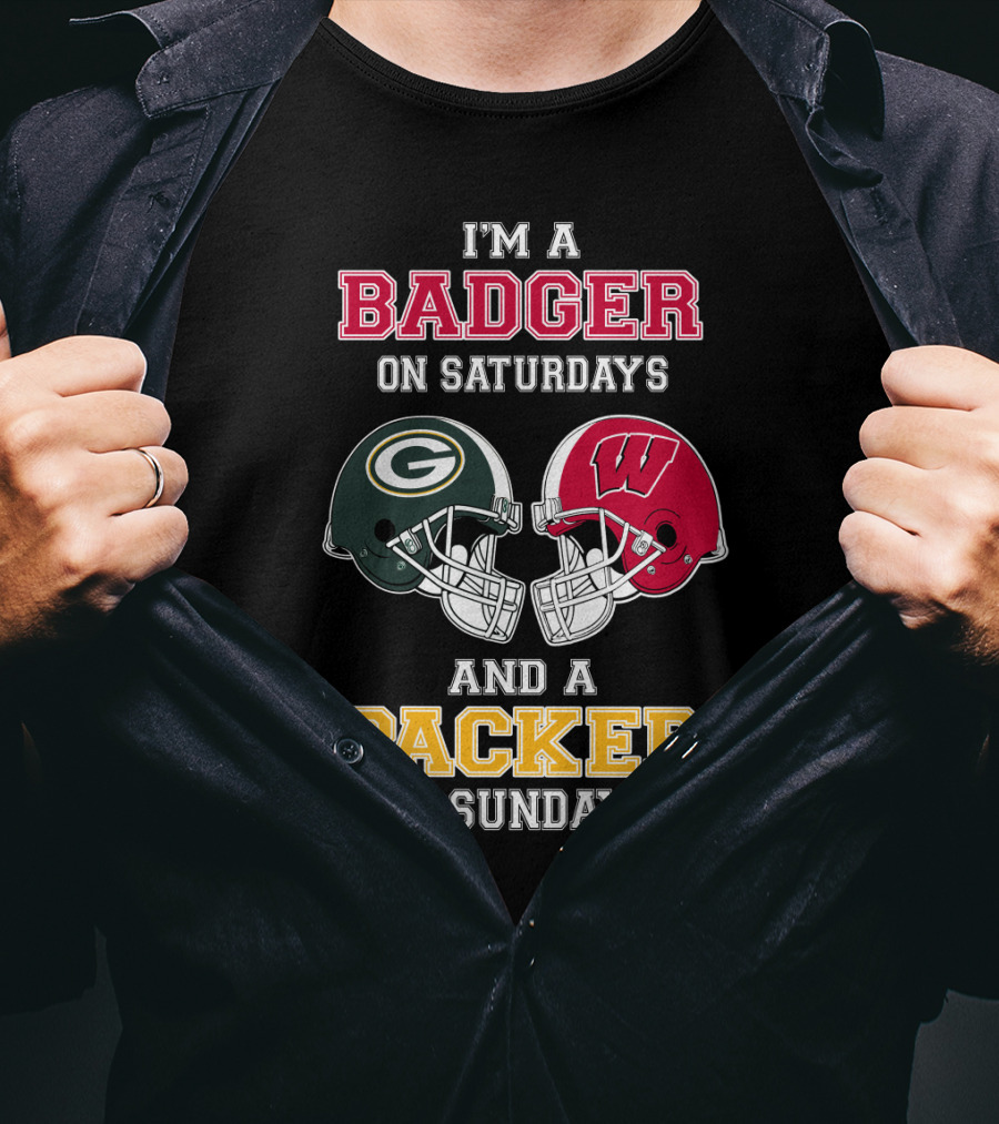 I'm A Badger On Saturdays And A Packer On Sundays T-Shirt