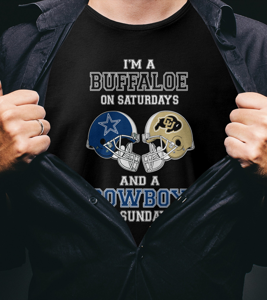 I'm A Buffaloe On Saturdays And A Cowboy On Sundays T-Shirt