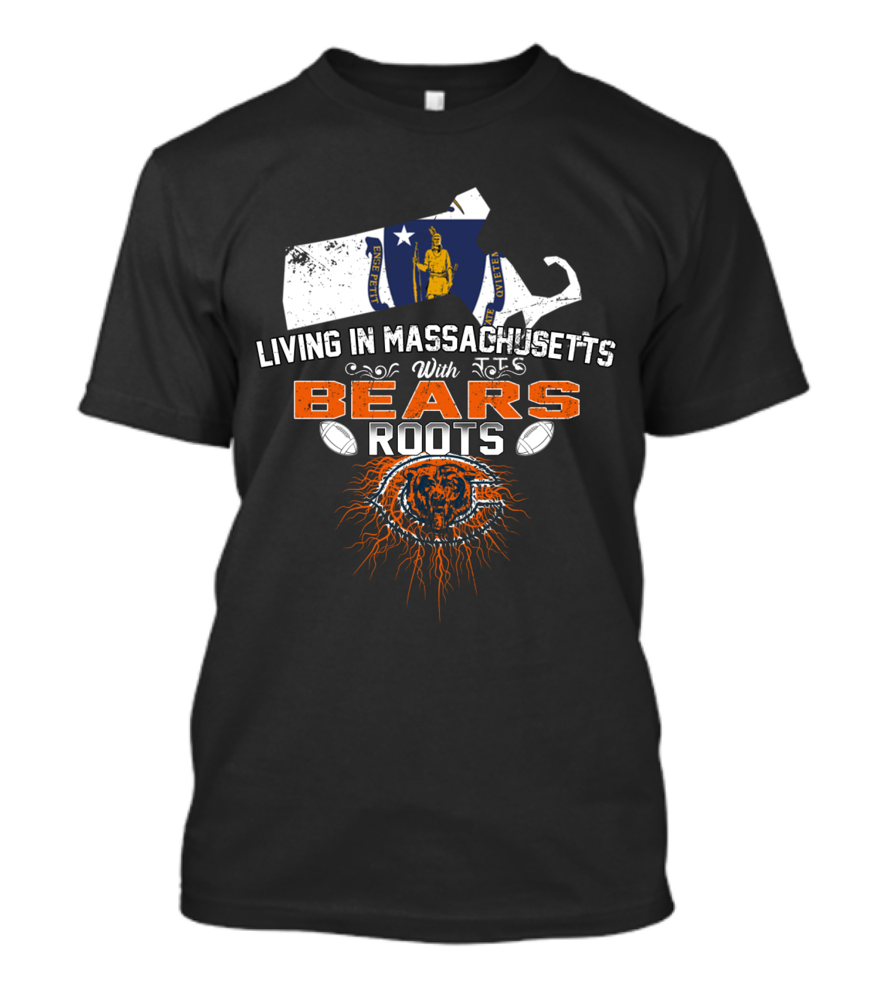Living In Massachusetts With Chicago Bears Roots T-Shirt