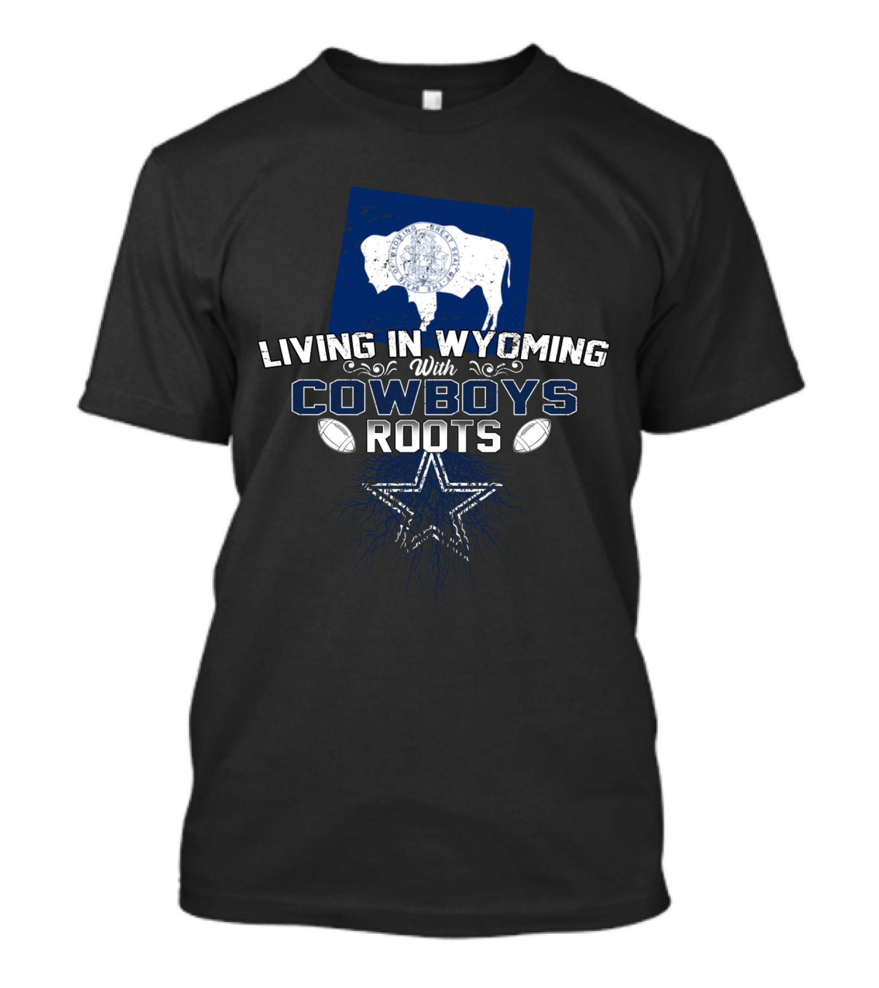 Living In Wyoming With Cowboys Roots Buffalo Star Icon Football Elements T-Shirt