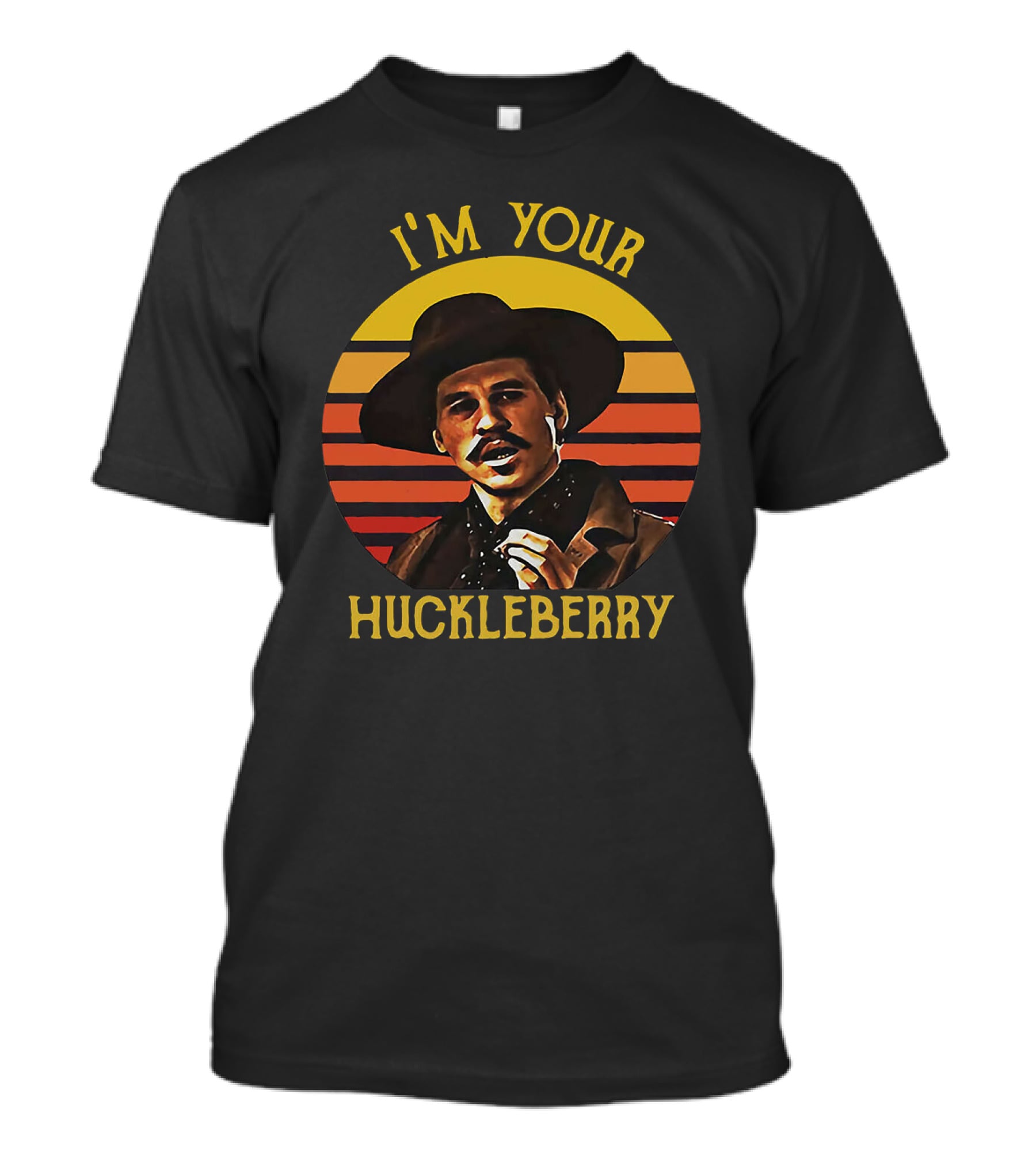 I'm Your Huckleberry Tombstone Doc Holliday Retro T-Shirt
