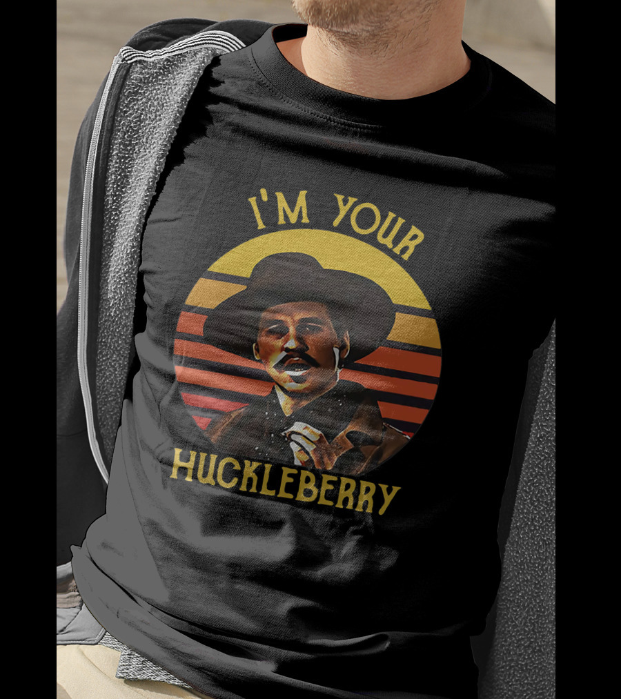 I'm Your Huckleberry Tombstone Doc Holliday Retro T-Shirt