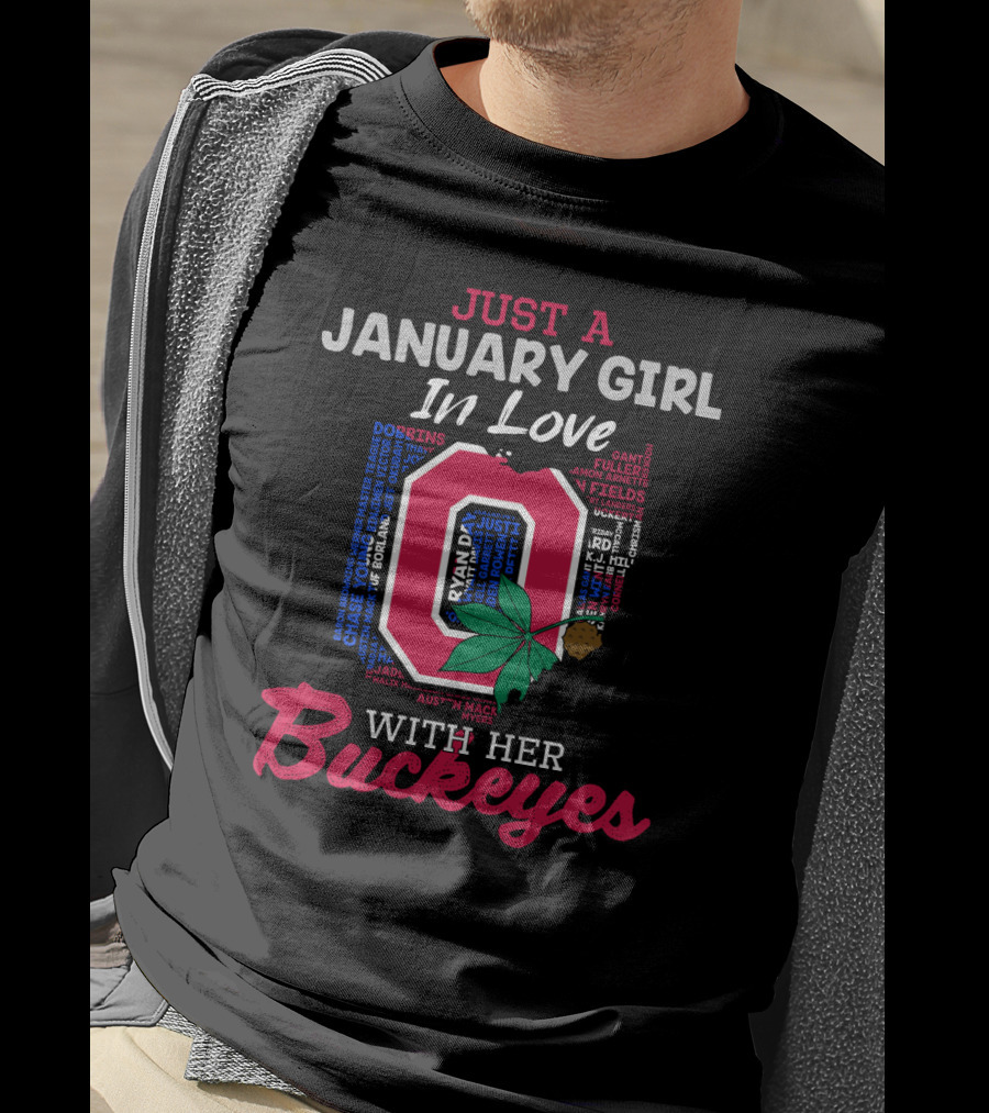 Just A January Girl In Love With Her Buckeyes Ohio 2112 Li02 T-Shirt