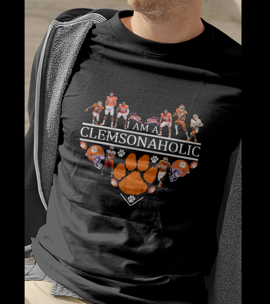 I Am A Clemsonaholic Tigers Football Heart And Players T-Shirt