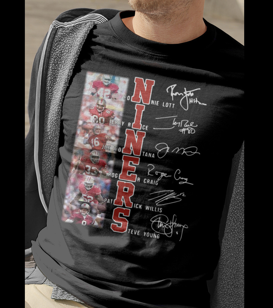 Niners Ronnie Lott Jerry Rice Joe Montana Roger Craig Patrick Willis Steve Young Signatures T-Shirt