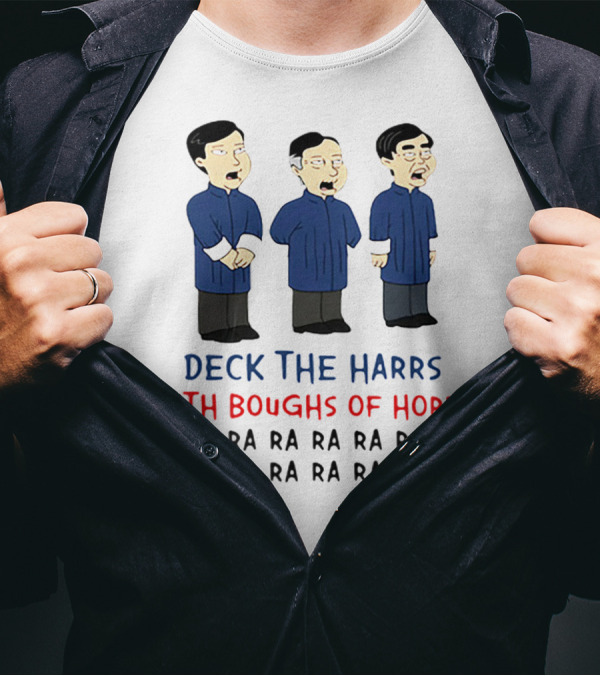 Deck The Harrs With Boughs Of Horry Fa Ra Ra Ra Ra Raa Ra Ra Ra Raa T-Shirt