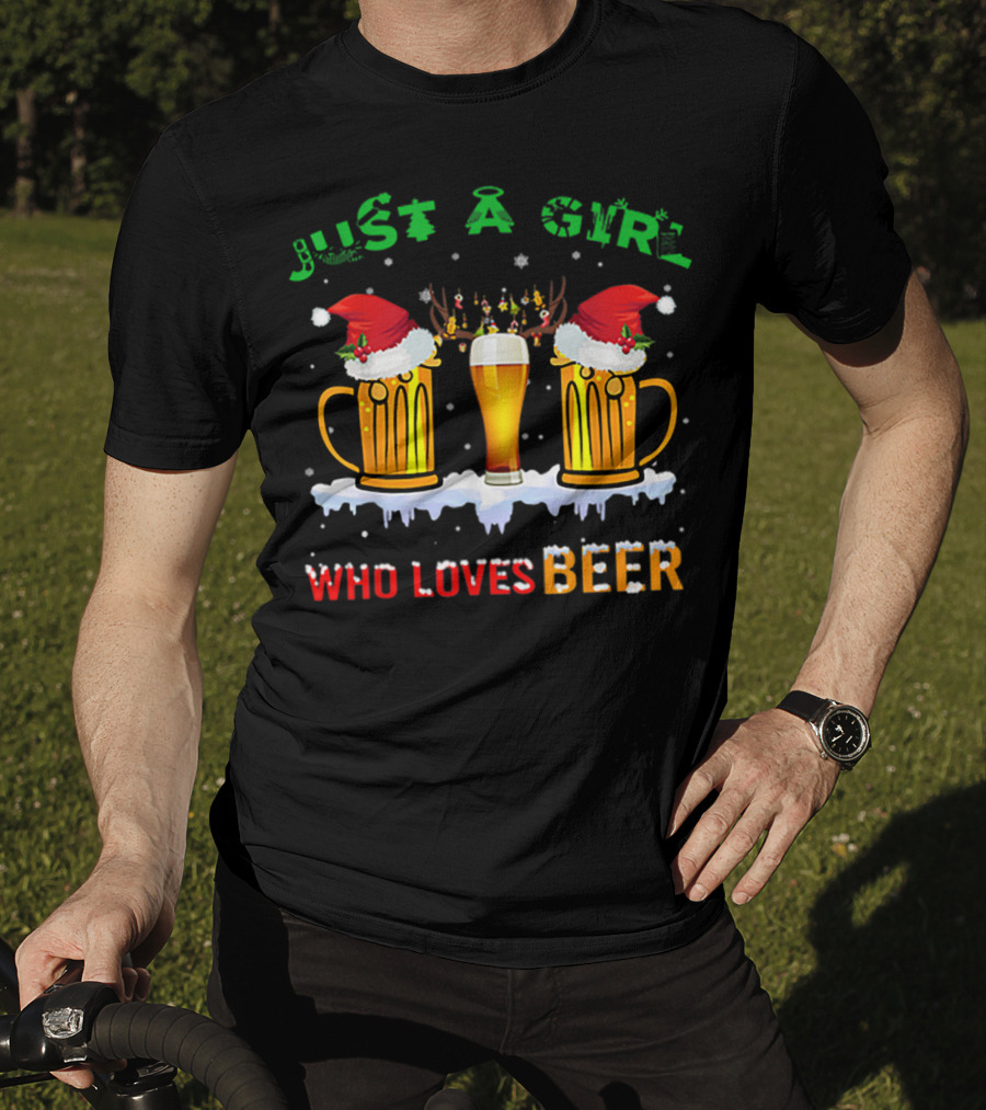 Just A Girl Who Loves Beer Christmas Santa Hats Reindeer T-Shirt