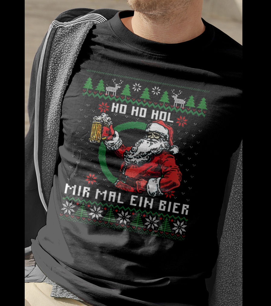 Santa Claus Ho Ho Ho Hol Mir Mal Ein Bier Christmas T-Shirt