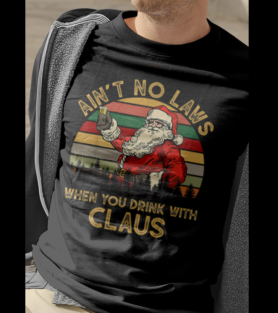 Ain’t No Laws When You Drink With Claus Santa Cheers Vintage Stripes T-Shirt