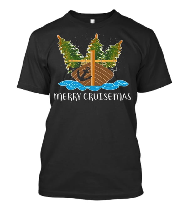 Merry Cruisemas Christmas Cruise Ship With Anchor And Festive Trees T-Shirt