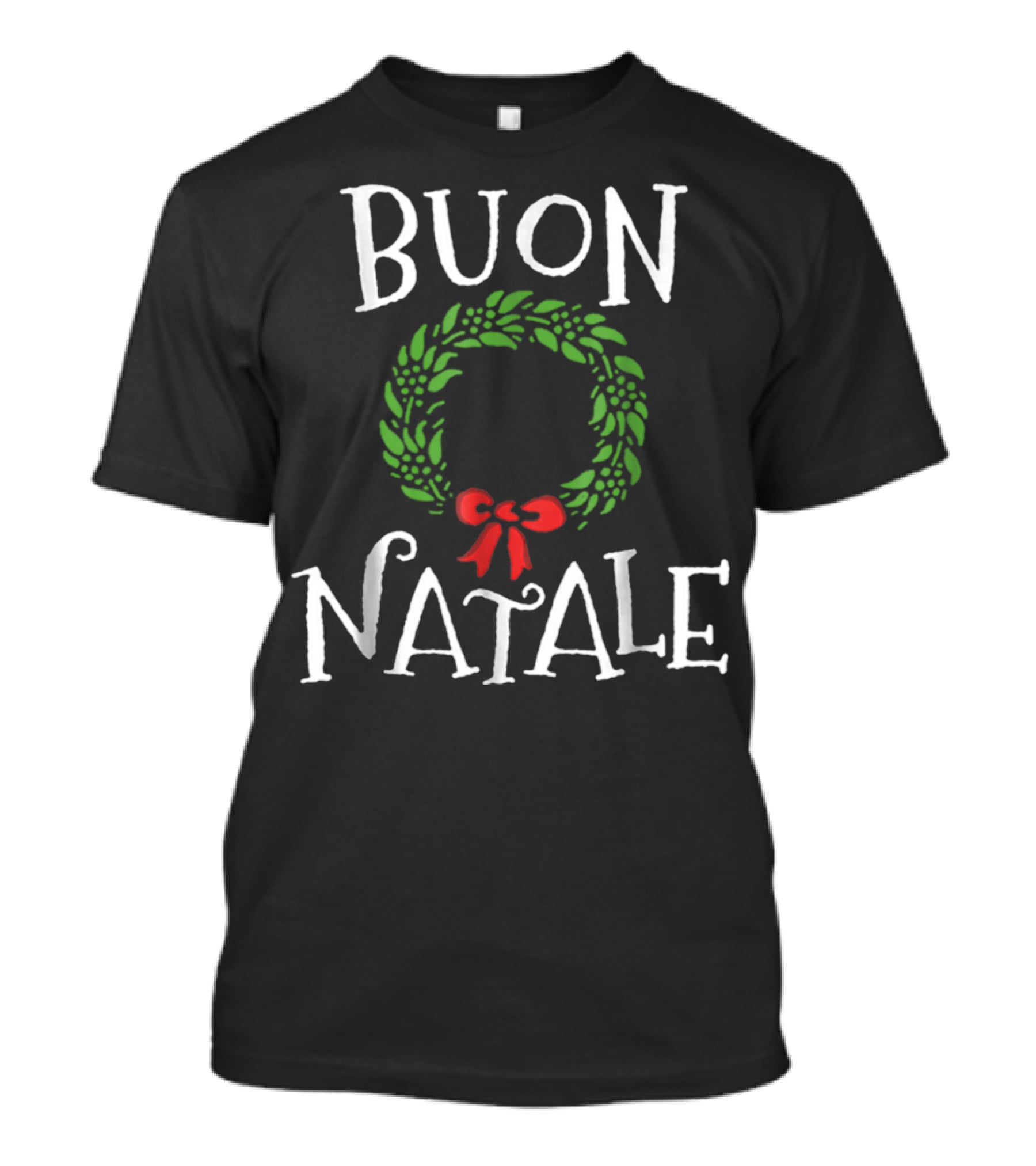 Buon Natale Christmas Wreath Italian Holiday Greetings Italy T-Shirt