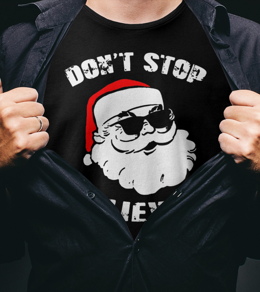 Don't Stop Believin' Santa With Sunglasses T-Shirt