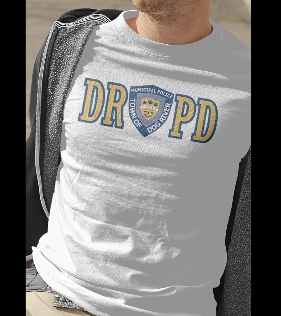 Dog River Municipal Police Department Town Of Dog River DR PD T-Shirt