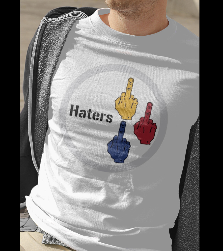 Haters Yellow Red Blue Middle Finger Steelers Haters T-Shirt